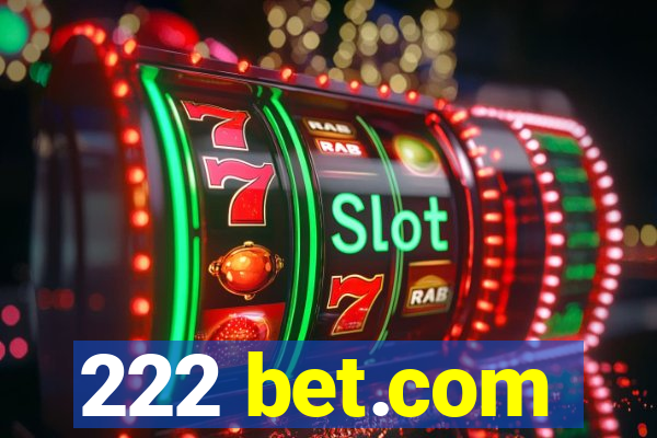 222 bet.com